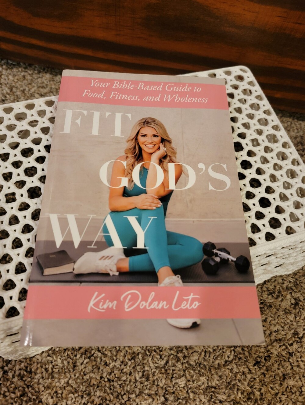 Fit God's Way Book by Kim Dolan Leto - Picture 4 of 6